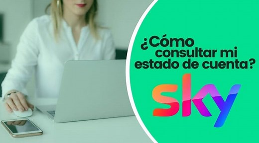 ¿Cómo consultar el estado de cuenta Sky a través de Internet?