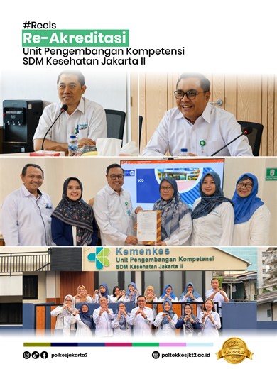 Re-Akreditasi Unit Pengembangan Kompetensi SDM Kesehatan Jakarta II - 25 Juni 2026