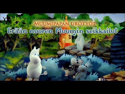 Muumipapan urotyöt - Erään nuoren Muumin seikkailut - TRAILERI