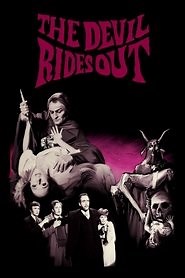 The Devil Rides Out (1968) - AZ Movies