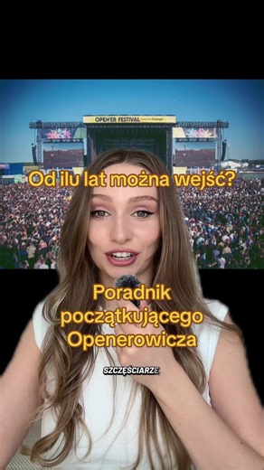Opener Festival: Wiek, Poradnik i Wskazówki