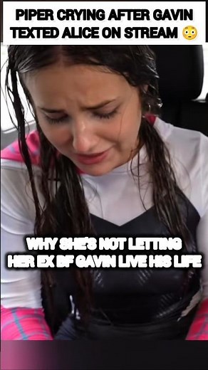 Piper Rockelle CRYING after Gavin Magnus dating Alice?😭 #piper #shorts #trending #love #shortvideo