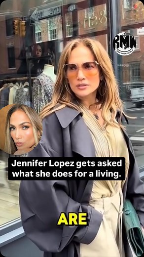 Jennifer Lopez gets asked what she does for a living. | Rich Music World