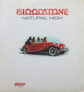 Bloodstone - Natural High
