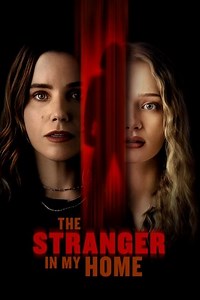 The Stranger in My Home (2025) - Videos