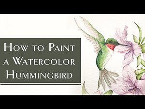How to Paint a Ruby Throated Hummingbird Watercolor Tutorial