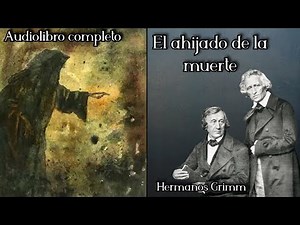 [Audiolibro] El ahijado de la muerte-Hermanos Grimm