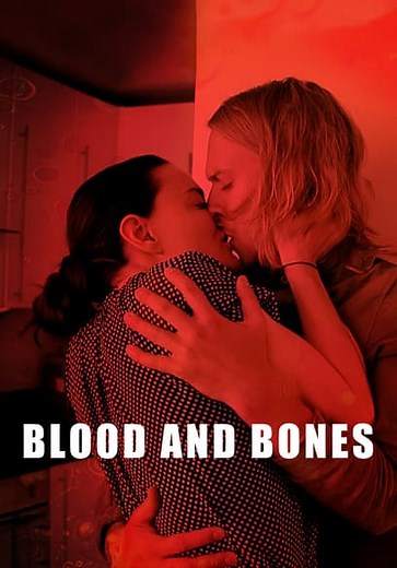 Blood and Bones (2017)