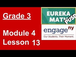EngageNY Grade 3 Module 4 Lesson 13 (updated)