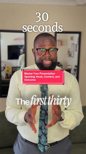 Mastering Your Presentation Opening in 30 Seconds