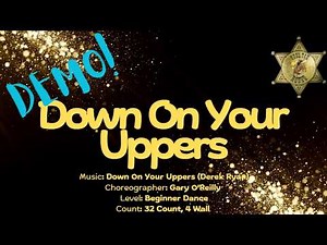 Down On Your Uppers - Line Dance Demo