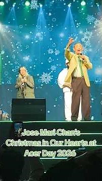 Best Christmas Songs of All Time : Christmas in Our Hearts by Jose Mari Chan at Acer Day 2026