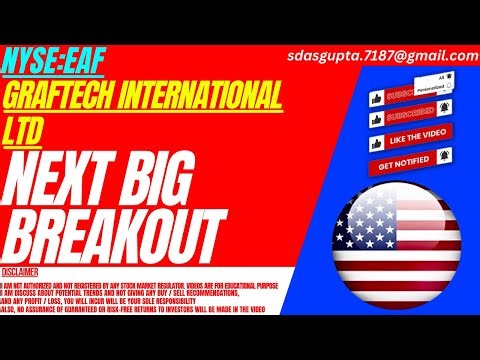 EAF STOCK : NEXT BIG BREAKOUT | GRAFTECH INTERNATIONAL STOCK