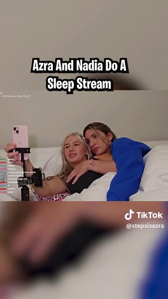 Nadia and Azra Stream Highlights