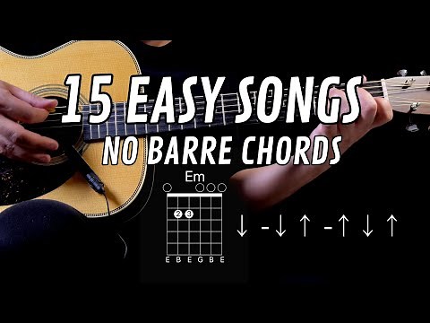 15 Easy Songs for Beginners! NO Bar Chords | Guitar Tutorial