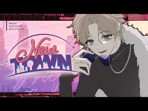 NEWTOWN #4 | 夜な夜なちょこっとお花をね【にじさんじ/叶】