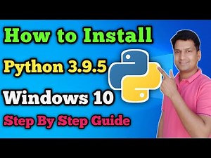 How to install python 3.9.5 on winodows 10 | Python tutorial for beginners