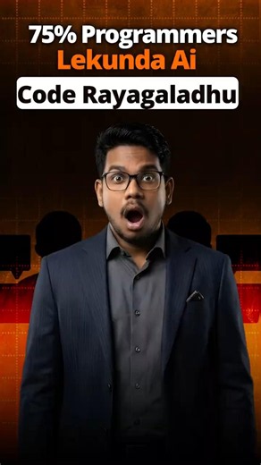 75% Programmers Lekunda AI Code Rayagaladhu | Future of Programming Reality | PythonLife