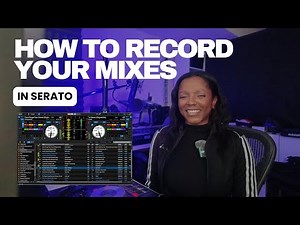 How to Record your mix in Serato DJ Pro | Walkthrough