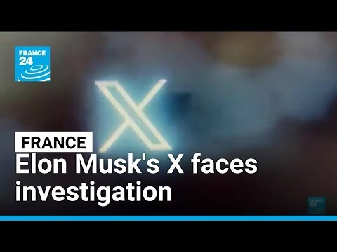 Elon Musk's X faces French investigation over child abuse images • FRANCE 24 English