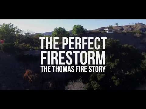 The Perfect Firestorm: The Thomas Fire Story ((TRAILER))