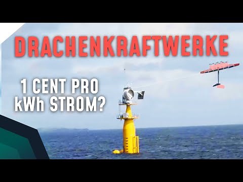 Drachenkraftwerke - Fliegende Windkraftanlagen in über 300 Meter Höhe! | Breaking Lab