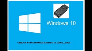 Windows10 Opcom Driver Kurulumu