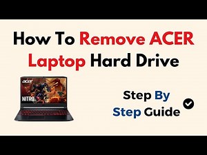 How To Remove ACER Laptop Hard Drive