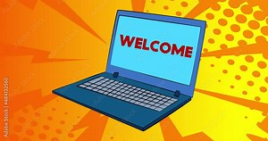 Laptop with the word Welcome on the screen. 4k Comic Book style animation.