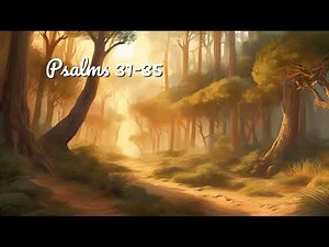 Psalms 31+ | Bible Audio | NLT