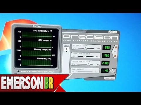 Tutorial - EVGA Precision 2.0.4 - Download, instalação, funções, dicas tudo na prática