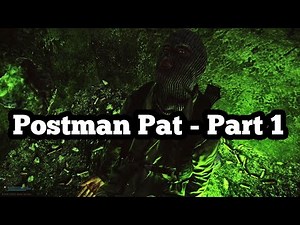 Postman Pat - Part 1 Escape From Tarkov 2023