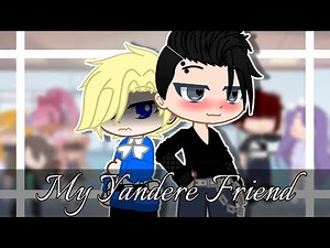 My Yandere Friend || BL/Gay || Gacha Club Mini Movie