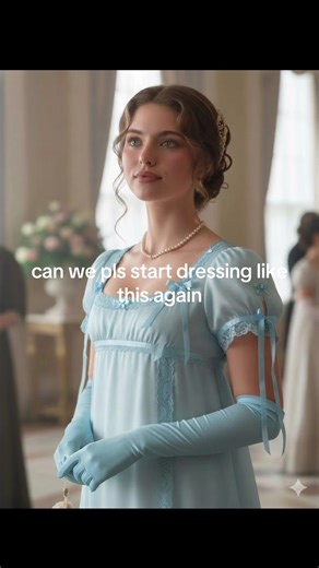 Regency Era Fashion: Embrace Feminine Dresses Again