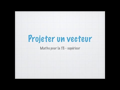 Projeter un vecteur : cours de mathématiques pour la physique