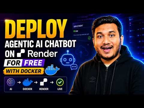 23. Deploy Agentic AI Chatbot on Render for FREE with Docker | Fastest Deployment | Agentic AI