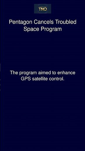 Pentagon Cancels Troubled Space Program