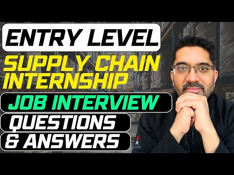 Supply Chain Internship Interview? These 10 Questions Will DEFINITELY Come Up!