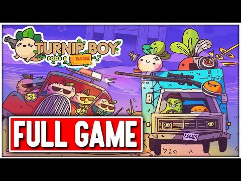 TURNIP BOY ROBS A BANK (100%) Gameplay Walkthrough FULL GAME - No Commentary