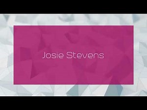 Josie Stevens - appearance