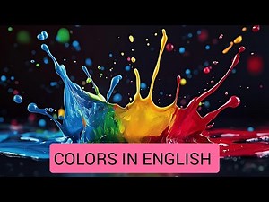 Colors names in English | colours vocabulary | colors name with pictures and movies in English 🔴🔵