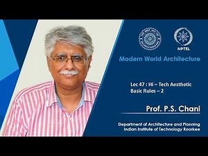 Lecture 47 : Hi – Tech Aesthetic Basic Rules – 2