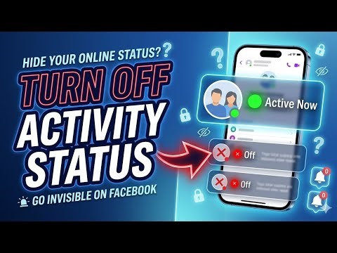 How to Turn Off Activity Status on Facebook (2026 Update) 🔒