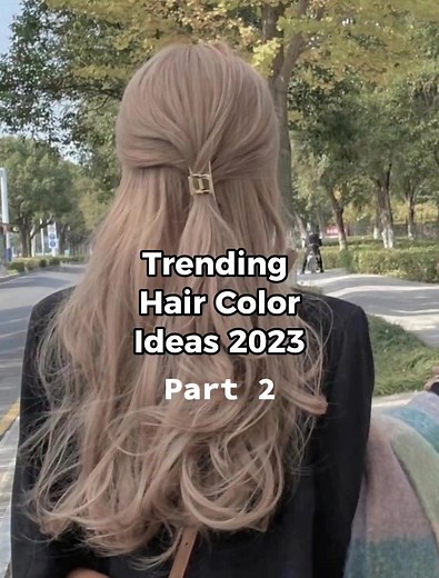Trendy Hair Color Ideas Part 2 #hair #haircolor #haircolorideas #2023 #haircolorideas2023 #recommendations #tiktok #tiktokfinds #fyp #tiktokbudol #haircolorchallenge #milkteaashhaircolor #ashbrown #ashgrayhaircolour #foryou #tiktokaffiliate #tiktokph