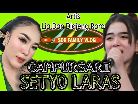 🔴Live CAMPURSARI -SETYO LARAS - DI KARANGANOM DURENAN TRENGGALEK
