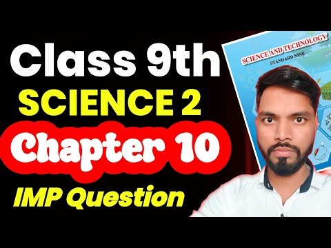Science 2 Chapter 10 Most Important Question Class 9th | 2nd Unit Test Exam | Sd Tech | 9th Science