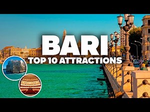 10 THINGS TO DO IN BARI! Must-See Places and Attractions for Your Trip!