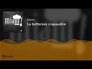 La betterave crapaudine