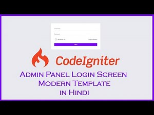 Codeignitor Tutorials - Admin Dashboard Theme Setup | Login Screen | URL Routes Chapter #4
