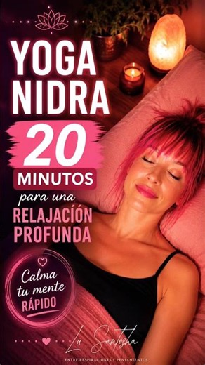 YOGA NIDRA 20 MINUTOS para una Relajación Profunda 🌿 (Calma tu mente rápido)